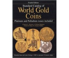 Standard Catalog of World Gold Coins, Krause Pubns Inc; 4th Rev editio